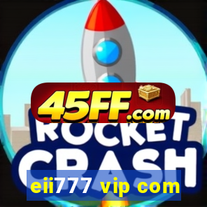 eii777 vip com